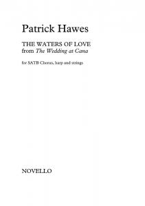 Patrick Hawes: The Waters Of Love (Vocal Score)