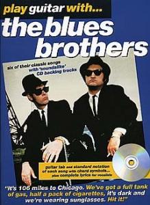 Play Guitar With... The Blues Brothers