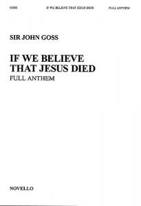 John Goss: If We Believe That Jesus Died