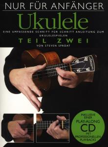 Nur Für Anfänger Ukulele - Teil Zwei