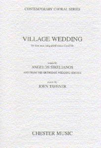 John Tavener: Village Wedding