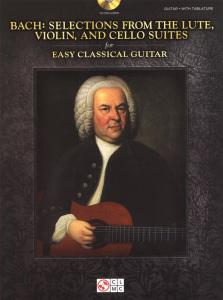 J.S. Bach: Selections From The Lute, Violin, And Cello Suites - Easy Classical G