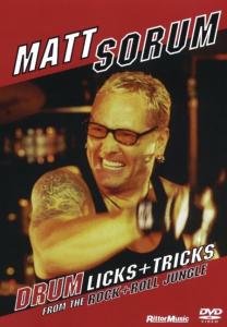 Matt Sorum: Drum Licks And Tricks From The Rock And Roll Jungle