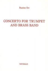 Buxton Orr: Concerto For Trumpet And Brass Band (Trumpet/Piano)