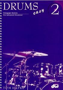 Tom Hapke: Drums Easy 2 Pedagogic System For Advanced Drummer