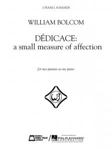 William Bolcom: Dedicace - A Small Measure Of Affection