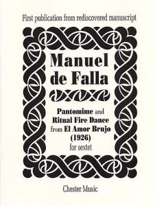 Manuel De Falla: Pantomime And Ritual Fire Dance (Score)