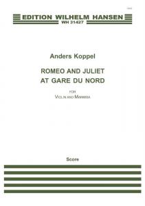 Anders Koppel: Romeo And Juliet At Gare Du Nord (Score/Parts)