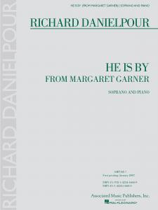 Richard Danielpour: He Is By (Margaret Garner) - Soprano and Piano