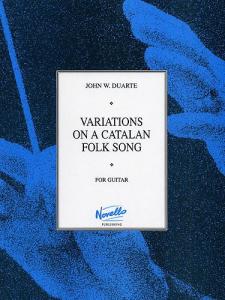 Duarte: Variations On A Catalan Folksong