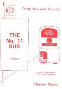 Peter Maxwell Davies: The No. 11 Bus Libretto