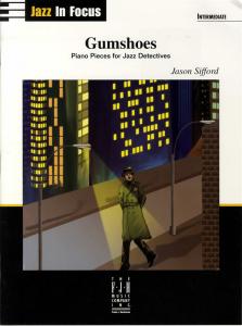 Jason Sifford: Gumshoes - Piano Pieces For Jazz Detectives