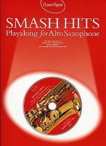 Guest Spot: Smash Hits Playalong For Alto Saxophone (2004 Edition)