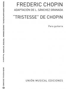 Chopin: Tristesse (Sanchez Granada) for Guitar
