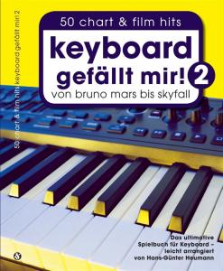 Hans-Günter Heumann: Keyboard Gefällt Mir! - Book 2