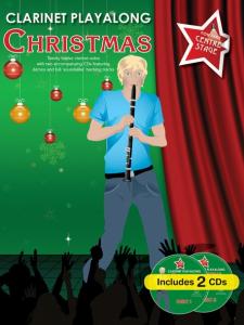 You Take Centre Stage: Clarinet Playalong Christmas