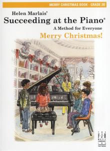 Helen Marlais: Succeeding At The Piano - Grade 2B Merry Christmas Book