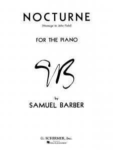 Samuel Barber: Nocturne (Homage To John Field)