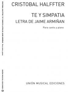 Cristobal Halffter: Te Y Simpatia (Letra De Jaime Armiñan) Voice/Piano