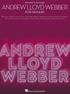 Andrew Lloyd Webber: For Singers - Women's Edition