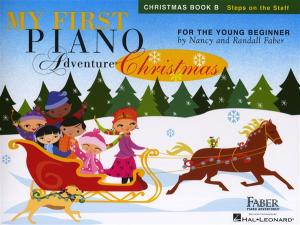 Nancy Faber/Randall Faber: My First Piano Adventure - Christmas (Book B - Steps