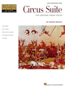 Mona Rejino: Circus Suite