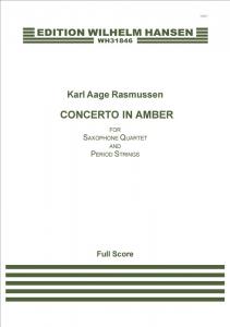 Karl Aage Rasmussen: Concerto In Amber