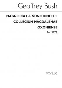Geoffrey Bush: Magnificat & Nunc Coll Magdalanae for SATB Chorus