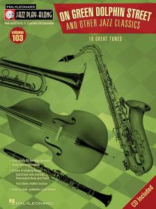 Jazz Play-Along Volume 103: On Green Dolphin Street & Other Jazz Classics (Book/