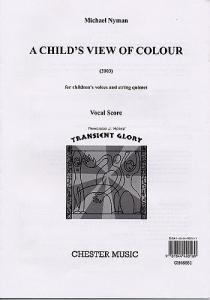 Michael Nyman: A Child's View Of Colour (Vocal Score)