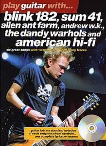 Play Guitar With... Blink 182, Sum 41, Alien Ant Farm, Andrew W.K., The Dandy Wa