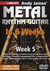 Lick Library: Andy James' Metal Rhythm Guitar In 6 Weeks - Week 5