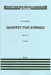 Carl Nielsen: Quartet For Strings In G Minor Op.13 (Score and Parts)