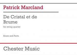 Patric Marcland: De Cristal Et De Brume