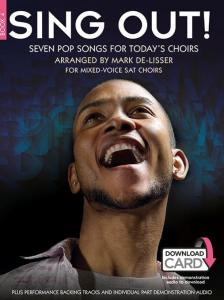 Sing Out! 7 Pop Songs For Today's Choirs - Book 4