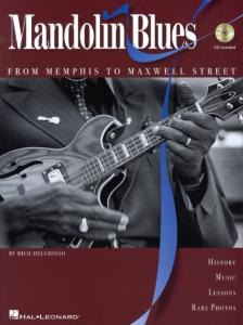 Rich DelGrosso: Mandolin Blues - From Memphis To Maxwell Street