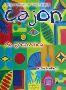 Holger Denckmann/Ruven Ruppik: Cajon - Die Groovebox