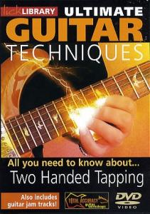 Lick Library: Ultimate Guitar Techniques - Two Handed Tapping