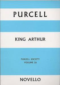 Purcell Society Volume 26 - King Arthur (Arr. Laurie)