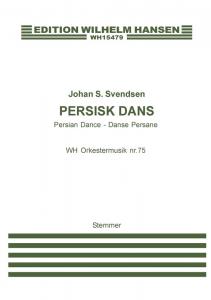 Johan S. Svendsen: Persisk Dans (Persian Dance) - Parts