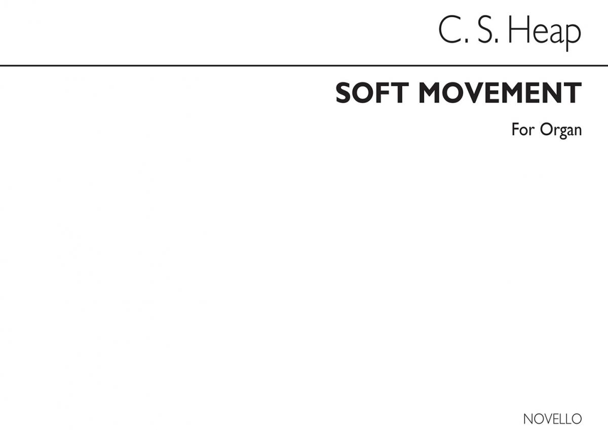 C. Swinnerton Heap: Soft Movement Organ
