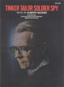 Alberto Iglesias: Selections from Tinker Tailor Soldier Spy - Piano Solo