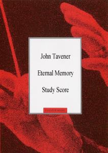 John Tavener: Eternal Memory (Study Score)