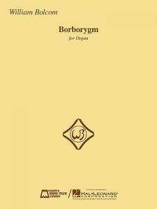 William Bolcom: Borborygm