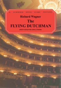 Richard Wagner: The Flying Dutchman (Vocal Score)