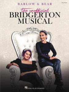 Barlow & Bear: The Unofficial Bridgerton Musical
