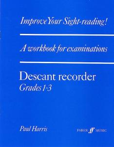 Improve Your Sight-Reading! Descant Grade 1-3