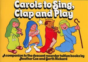 Carols To Sing, Clap And Play