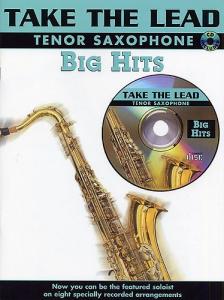 Take The Lead: Big Hits (Tenor Saxophone)
