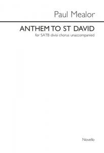 Paul Mealor: Anthem To St David